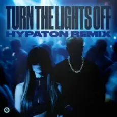 Justė & Jaxstyle & Jon - Turn The Lights Off (Hypaton Remix)