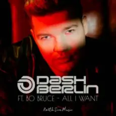 Dash Berlin & Bo Bruce - All I Want (Steve Brian & Rowald Steyn Remix)