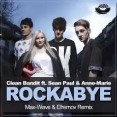 Clean Bandit feat Sean Paul & Anne - Rockabye Vs Rhythm Is A Dancer