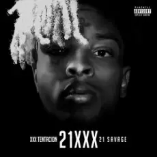 21 Savage & XXXTENTACION - 100