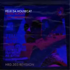 Felix Da Housecat - What She Wants