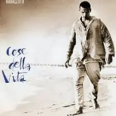 Eros Ramazzotti - Cose Della Vita