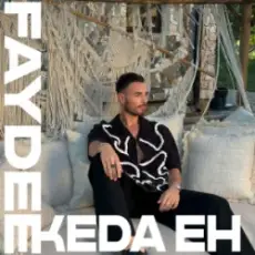 Faydee - Keda Eh