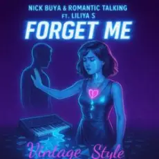 Night Queen & Nick Buya - Forget Me