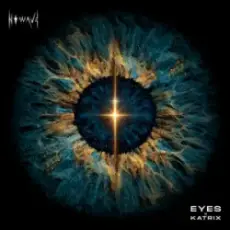 N O W A V E - EYES x KATRIX