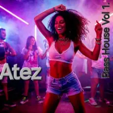 Atez - Bass House Vol1.