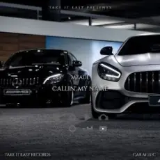 Mzade - Callin' My Name