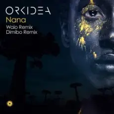 Orkidea - Nana (Waio Remix)