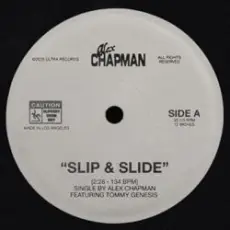 Alex Chapman & Tommy Genesis - Slip & Slide