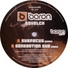 Baron - Squelch (Sub Focus remix)
