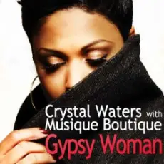 Crystal Waters - Gypsy Woman