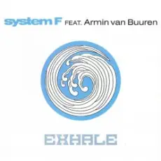 System F feat. Armin van Buuren - Exhale (Radio Edit)