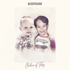 BlasterJaxx - Music Is Our Religion