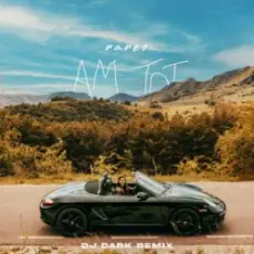 rares - Am tot (Dj Dark Remix)