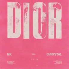 MK & Chrystal - Dior (Extended Mix)