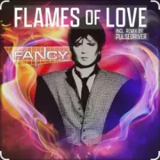 Fancy - Flames Of Love