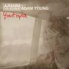Armin van Buuren feat. Adam Young - Youtopia (Radio Edit)