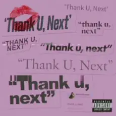 Ariana Grande - Thank U, Next