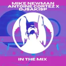 Mike Newman & Antoine Cortez - Make That Move (Original Mix)