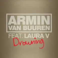 Armin van Buuren & Laura V - Drowning (Avicii Remix)