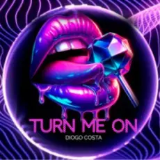 Diogo Costa - Turn Me On