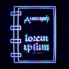 Anamanaguchi - In The Basement