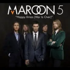 Maroon 5 - Happy Xmas (War Is Over)