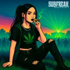 SubFreak - Smoke A Blunt