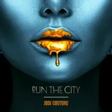 Jodi Couture - Run The City