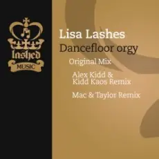 Lisa Lashes - Dancefloor orgy (original mix)