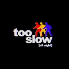 Eliza Rose & Oppidan - Too Slow (All Night)