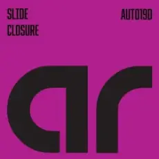 Slide - Closure (Lounge Tech Mix)