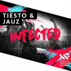 Tiesto & Jauz - Infected (Extended Mix)