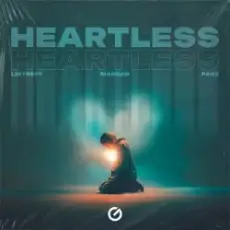 Lintrepy, Margad, Fakz - Heartless