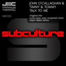 John O'Callaghan & Timmy & Tommy - Talk To Me (Orjan Nilsen Trance Mix)