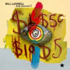 Bill Laswell - Black Dust
