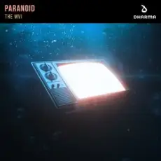 The MVI - Paranoid (Extended Mix)