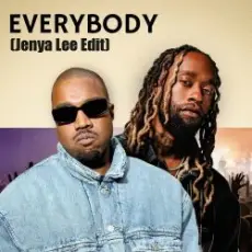 Kayne West ft. Ty Dolla Sign - Everybody( Jenya Lee Edit)