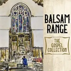 Balsam Range - The Boat Of Love