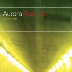 Aurora - Real Life (Radio Edit)