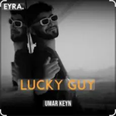 Umar Keyn - Lucky Guy