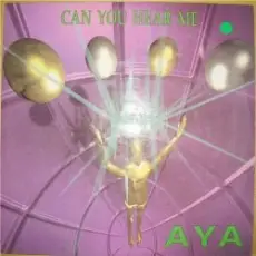 Aya - Can You Hear Me (Dub)