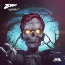 Zomboy - Braindead