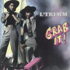 L'Trimm - Grab It