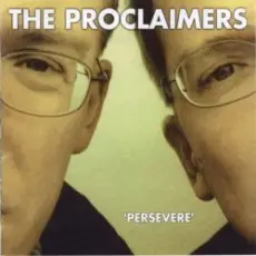 The Proclaimers - There's a Touch