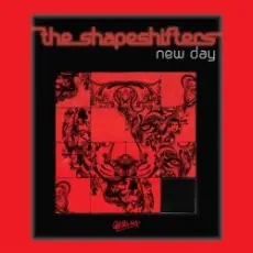The Shapeshifters - New day
