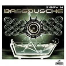 Ziggy X - Bassdusche
