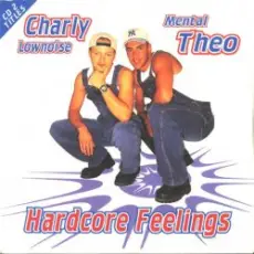 Charly Lownoise & Mental Theo - Hardcore Feelings (Instrumental)