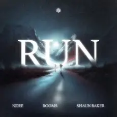 NDEE feat. ROOMS & Shaun Baker - Run