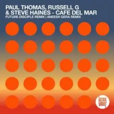 Paul Thomas Russell G and Steve Haines - Cafe Del Mar (Aneesh Gera remix)